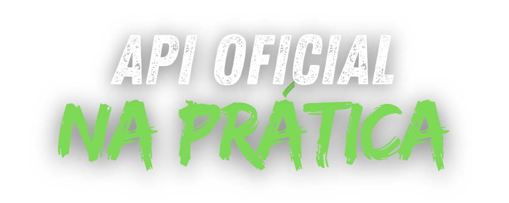 API Oficial Na Prática